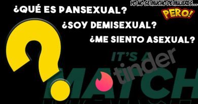 #6. ¿Soy Demisexual? ¿Me siento Asexual? ¿Qué es pansexual?